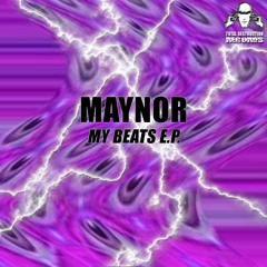 Maynor - "My Beats E.P."
