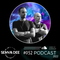 Sean & Dee - Podcast 052 - June 22