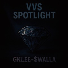 VVS spotlight