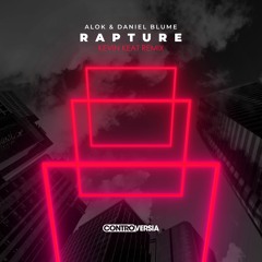 Alok & Daniel Blume - Rapture (Kevin Keat Remix)