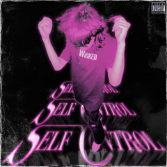 Self Control *SOUNDCLOUD EXCLUSIVE*