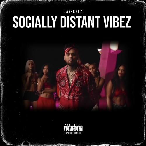Socially Distant Vibez vol.1