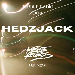 RUBBLE RADIO 004 - HedzJack