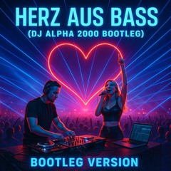 herz-aus-bass-(dj-alpha-2000-bootleg)