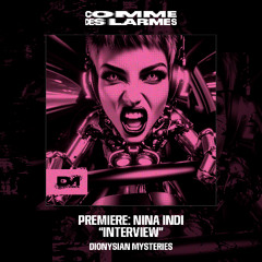 PREMIERE CDL || Nina Indi - Interview |Dionysian Mysteries| 2025
