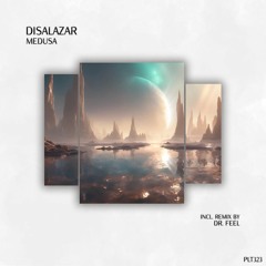 DHS Premiere: Disalazar - Medusa (Extended Mix) [Polyptych]