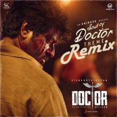 Soul of Doctor - Remix
