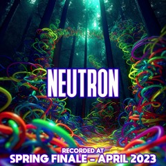 Neutron - Recorded at TRiBE of FRoG Spring Finale - April 2023 [R1]