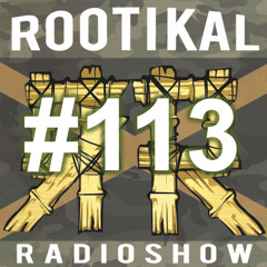 Rootikal Radioshow #113 - 30th October 2024
