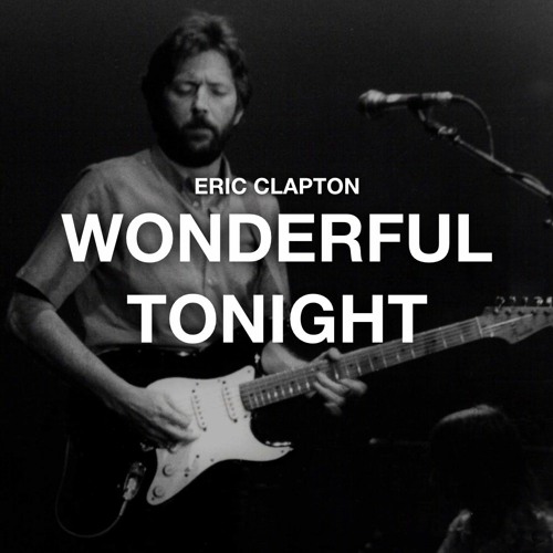 wonderful tonight song wonderful tonight song