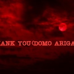 Thank You (Domo Arigato)
