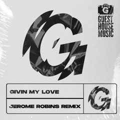 Mark Funk & Danny Cruz - Givin My Love (Jerome Robins Remix)