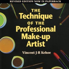 ✔Audiobook⚡️ The Technique of the Professional Make-Up Artist
