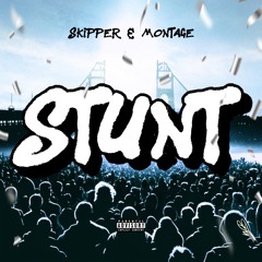 Stunt (produced by Space Beatz)