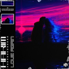 HAKIM - Love Again [HN Release]