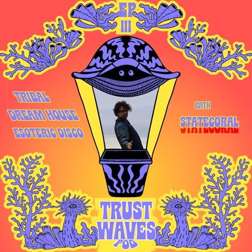 Trust Waves #3