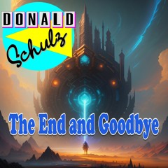 The End and Goodbye(Radio Version)