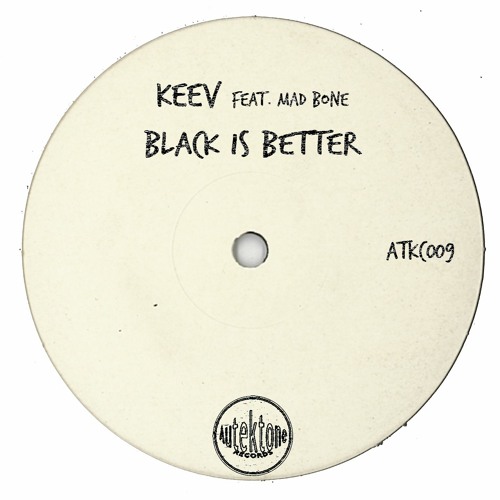 KeeV Feat. Mad Bone "Black Is Better" (Original Mix)(Preview)(Taken from Tektones #9)(Out Now)