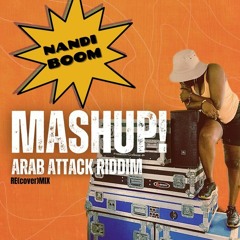 MASHUP! (Arab Attack Riddim Re[cover]Mix)