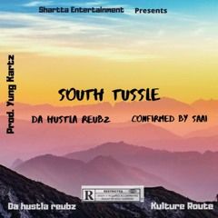 South Tussle (Prod. Yung Kartz)