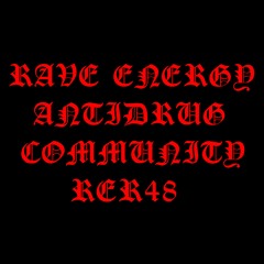 Premiere: Rave Energy - Antidrug Community [RER48]