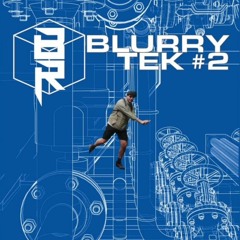 BlurryTeKk #2 (ACIDCORE TO TEKNO)