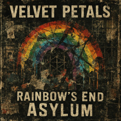 Rainbow's End Asylum