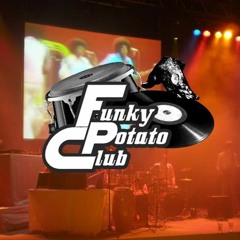 Funky Potato Club "Your Money"
