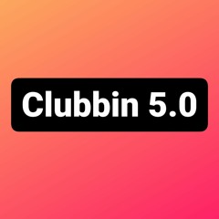 Clubbin 5.0