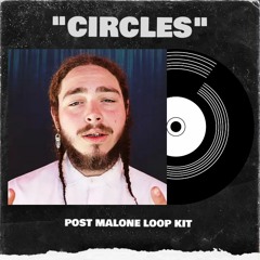 [FREE] Post Malone Loop Kit / Sample Pack (Juice Wrld, Polo G) | "Circles"
