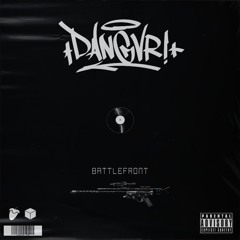 DANGVR! - BATTLEFRONT [DIRECT DL]