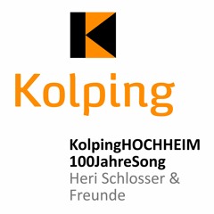 Heri Schlosser - KolpingHochheim100JahreSong
