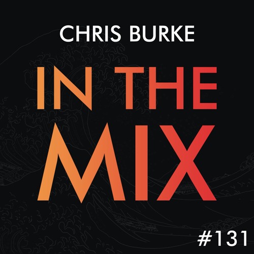 In The Mix #131