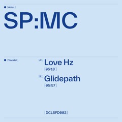 UE Premiere: SP:MC - Love Hz | Glidepath