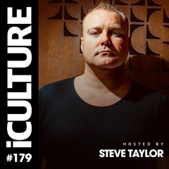 iCulture #179 - Hosted By Steve Taylor