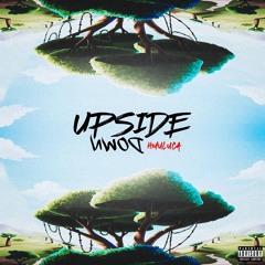Upside Down (prod. Southern Beatz)