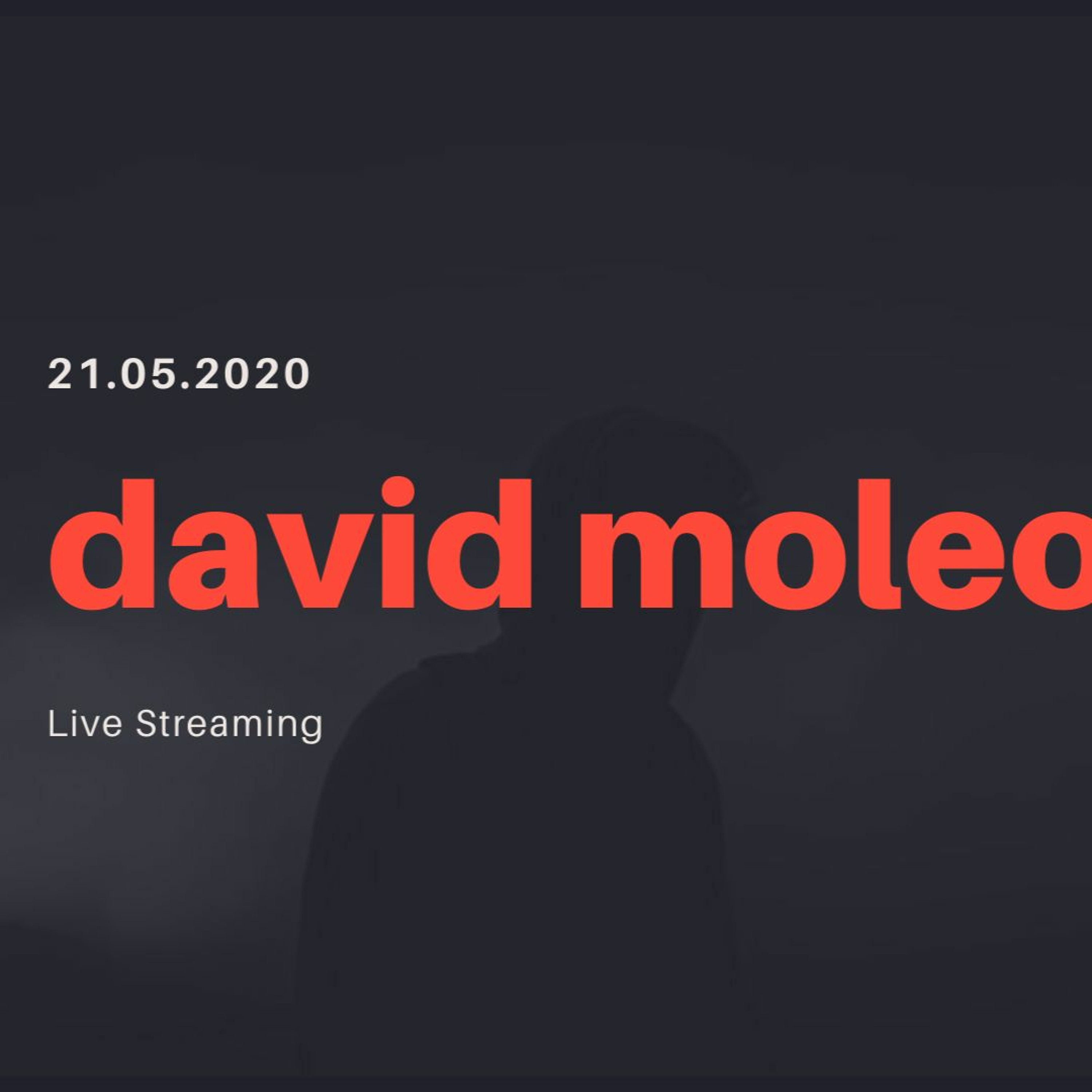 # DAVID MOLEON PODCAST #