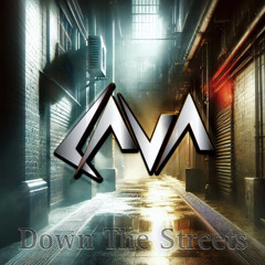 Down The Streets - Extended Mix