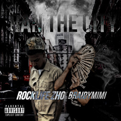 Braidymimi x Rocklife Zho - Ran The City