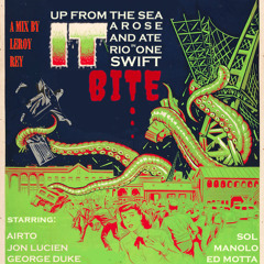 UP FROM THE SEA IT AROSE AND ATE RIO IN ONE SWIFT BITE