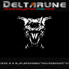 ICOS A 0 A_PlaySound("IOS/DSBOSSIT"); - [Deltarune: The 4SAME Other Puppet]
