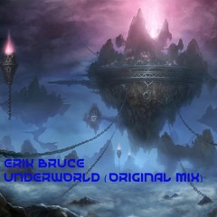 Erik Bruce - Underworld