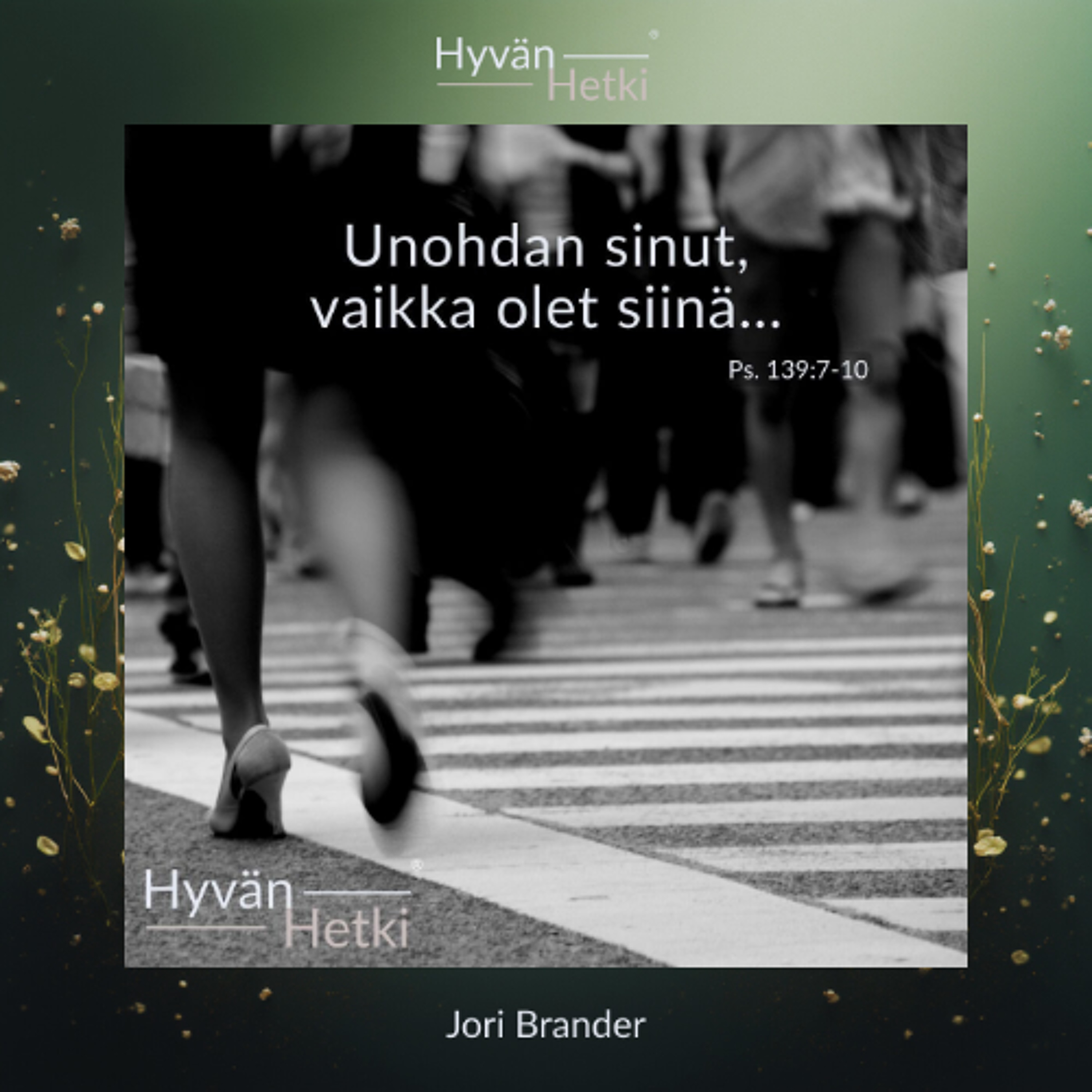 Unohdan sinut, vaikka olet siinä (14.01.2026)