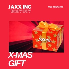 Jaxx Inc - Baby Boy (Free Download)