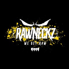 THE RAWNECKZ 'WE GET RAW' MIXTAPE 056