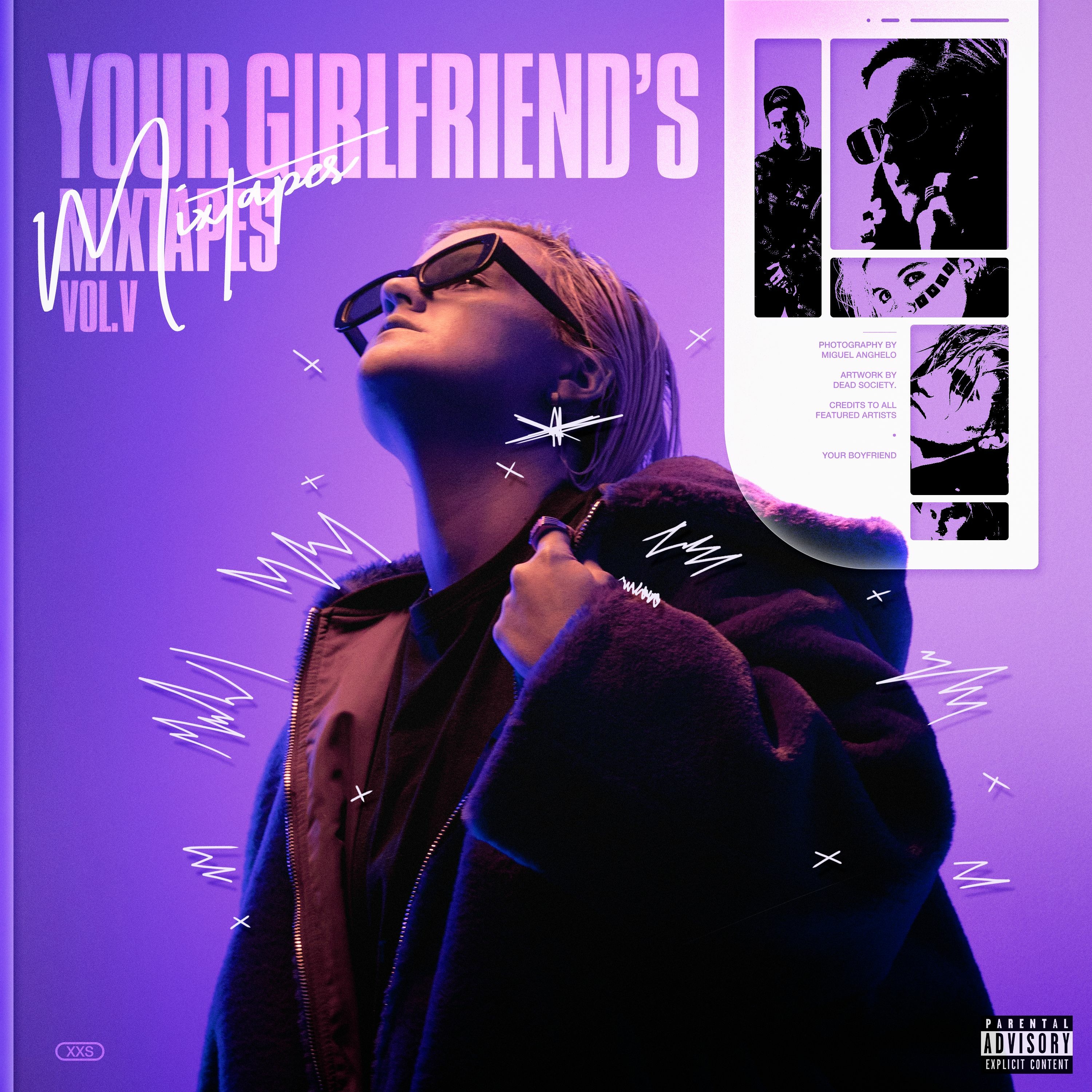 Your Girlfriend\'s Mixtape