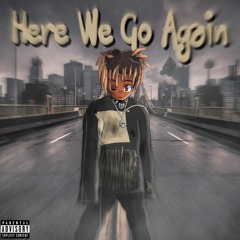 juice wrld - here we go again | sped up | (unreleased)