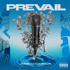 Prevail - Jugg Masta Villn