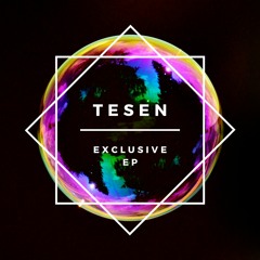 TESEN - EXCLUSIVE EP (INFO IN DESCRIPTION)