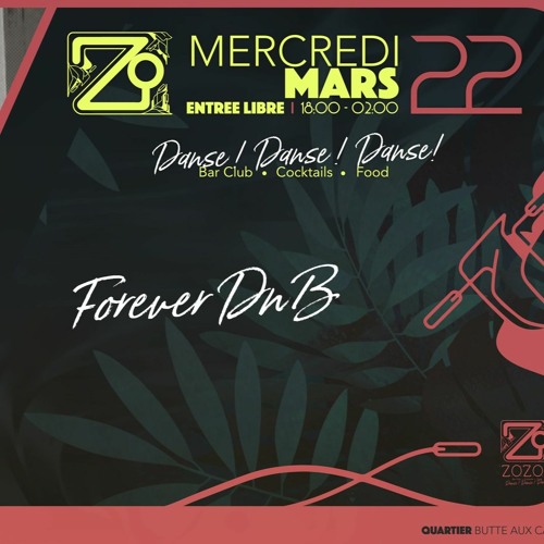 DNA - Zozoo Bar Paris w/Forever D&B Invite